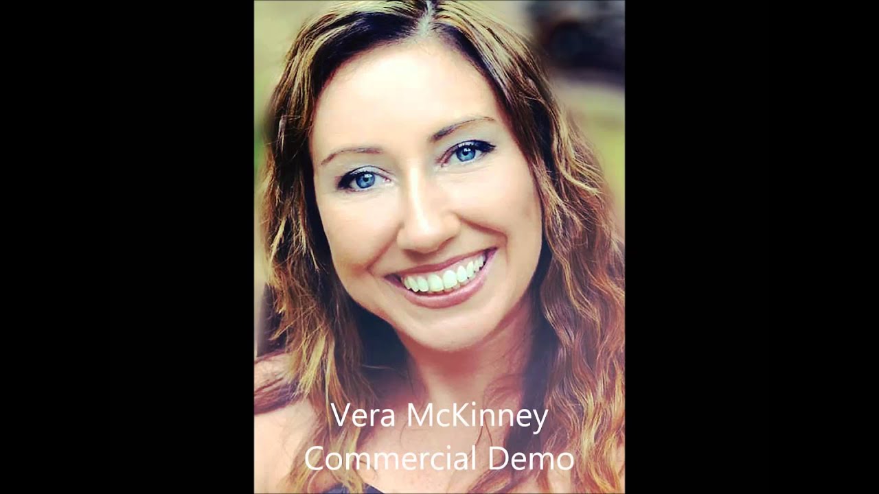 Vera McKinney Commercial Demo